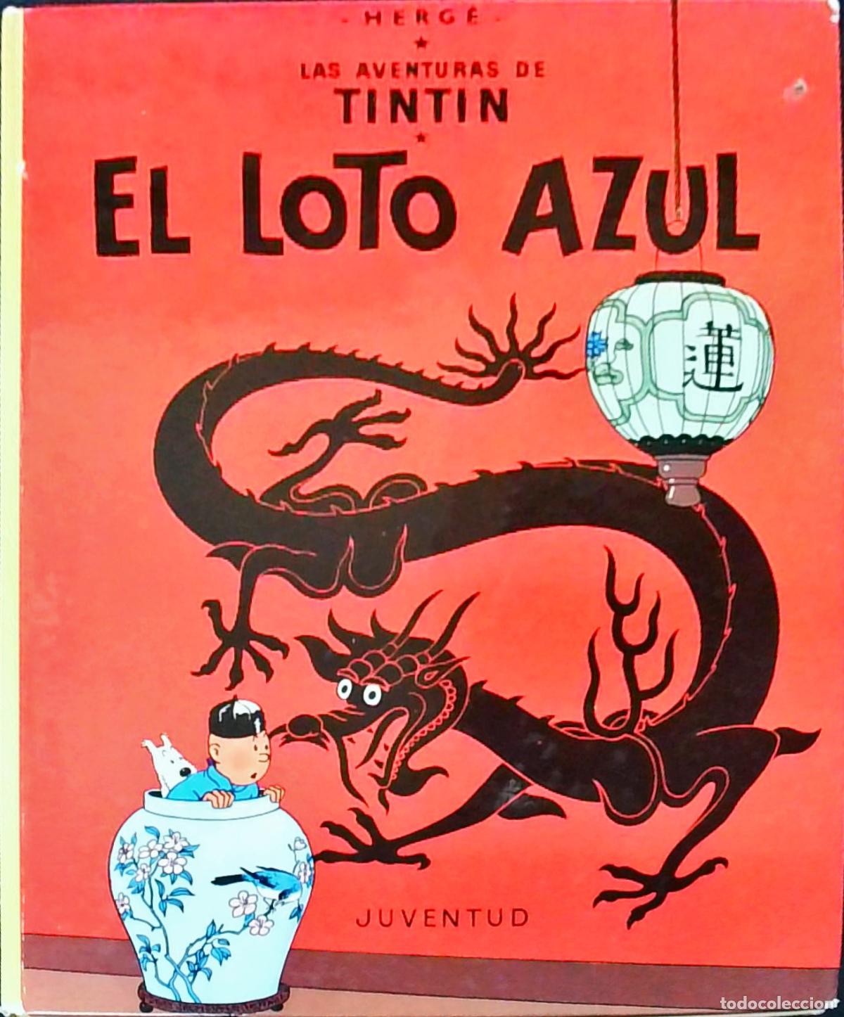 Libri di seconda mano: El loto azul. Las aventuras de Tint&iacute;n - HERG&Eacute;: