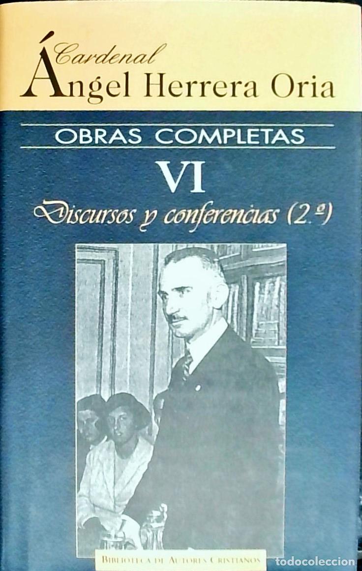 Libri di seconda mano: Discursos y conferencias (2&ordm;) 1934 - 1968 - Herrera Oria, &Aacute;ngel: