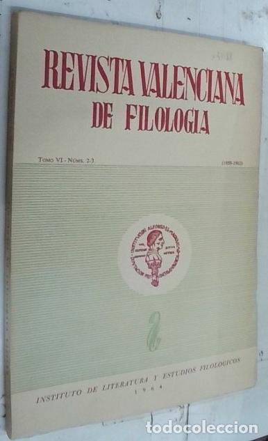 Libri di seconda mano: Revista Valenciana de Filolog&iacute;a Tomo VI, n&uacute;m. 2 - 3 (1959 - 1962) - Autores Varios: