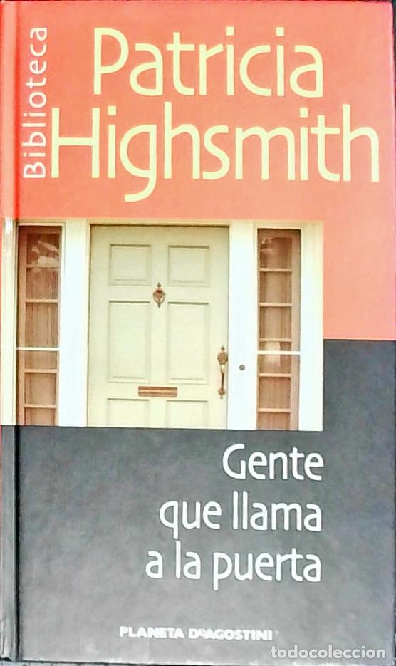 Libri di seconda mano: Gente que llama a la puerta - HIGHSMITH, Patricia: