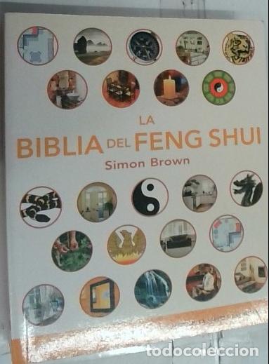 Libros: La biblia de feng shui. La gu&iacute;a definitiva para mejorar la vida, el hogar, la salud y las finanzas -