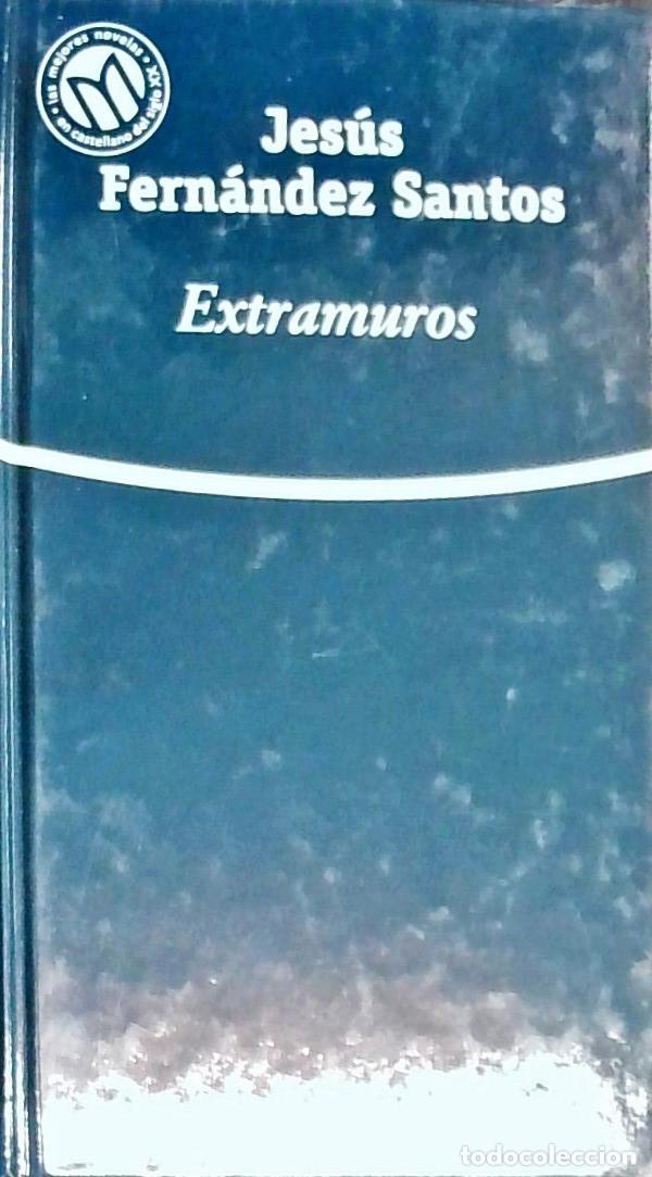 Libros: Extramuros - Fern&aacute;ndez Santos, Jes&uacute;s: