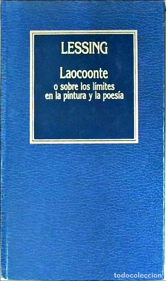 Libri di seconda mano: Laocoonte o sobre los l&iacute;mites en la pintura y la poes&iacute;a - LESSING, Gotthold Efraim: