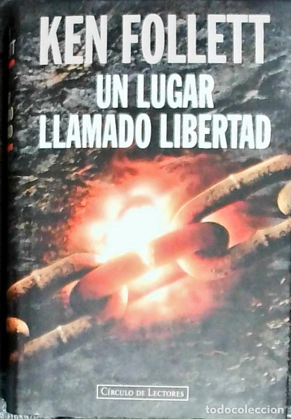 B&uuml;cher: Un lugar llamado libertad - FOLLETT, Ken: