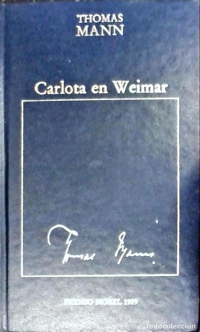 books: Carlota de Weimar - Mann, Thomas: