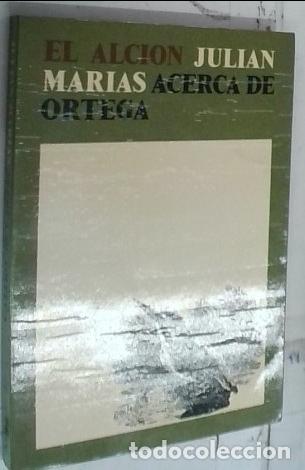 books: Acerca de Ortega - Mar&iacute;as, Juli&aacute;n: