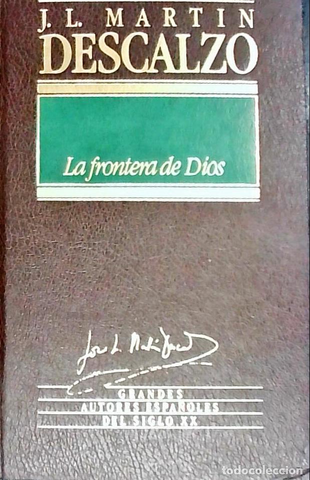 Livros em segunda m&atilde;o: La frontera de Dios - Mart&iacute;n Descalzo, Jos&eacute; Luis: