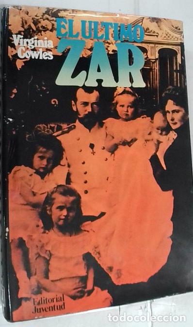 Livros em segunda m&atilde;o: El &uacute;ltimo zar - Cowles, Virginia: