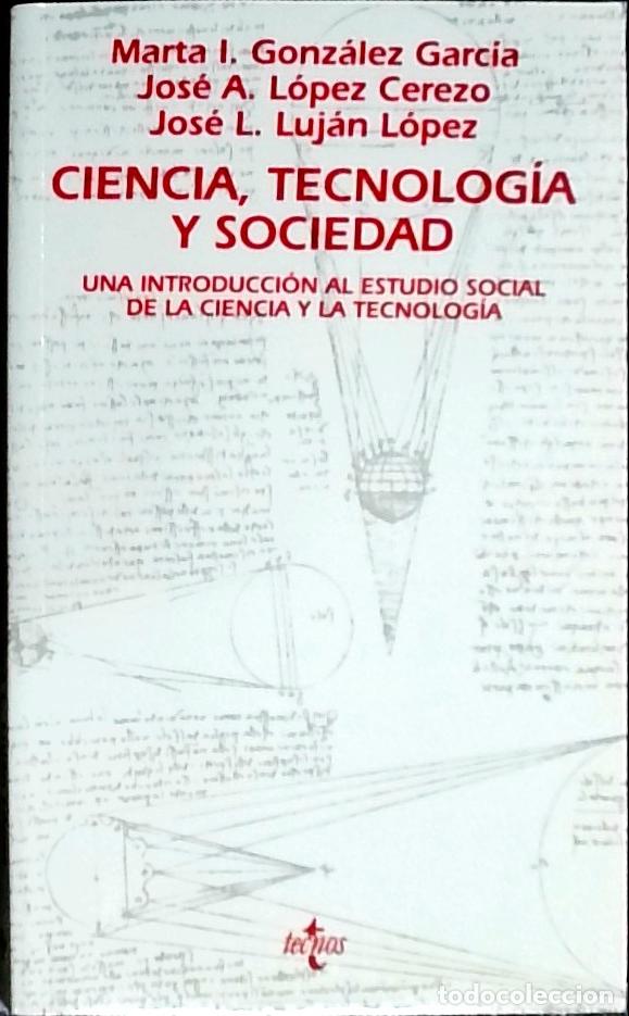 B&uuml;cher: Ciencia, tecnolog&iacute;a y sociedad. Una introducci&oacute;n al estudio social de la ciencia y de la tecnolog&iacute;a