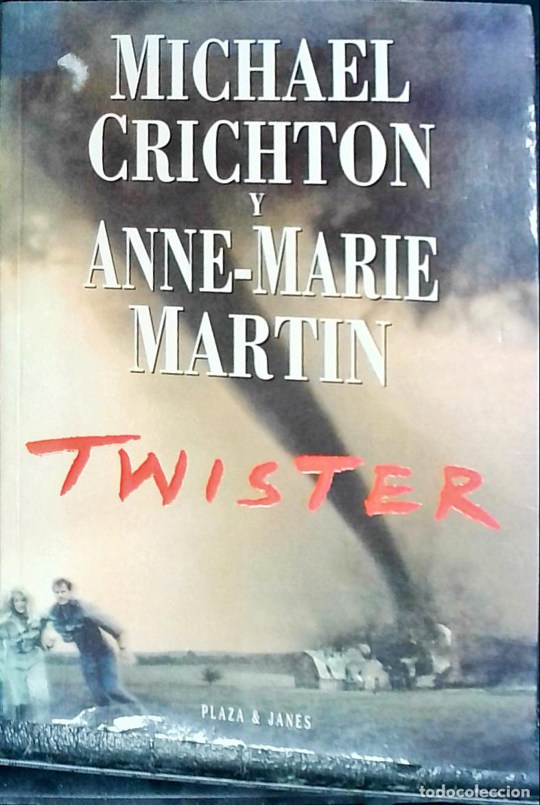 books: Twister (Tornado) - CRICHTON, Michael y MARTIN, Anne Marie: