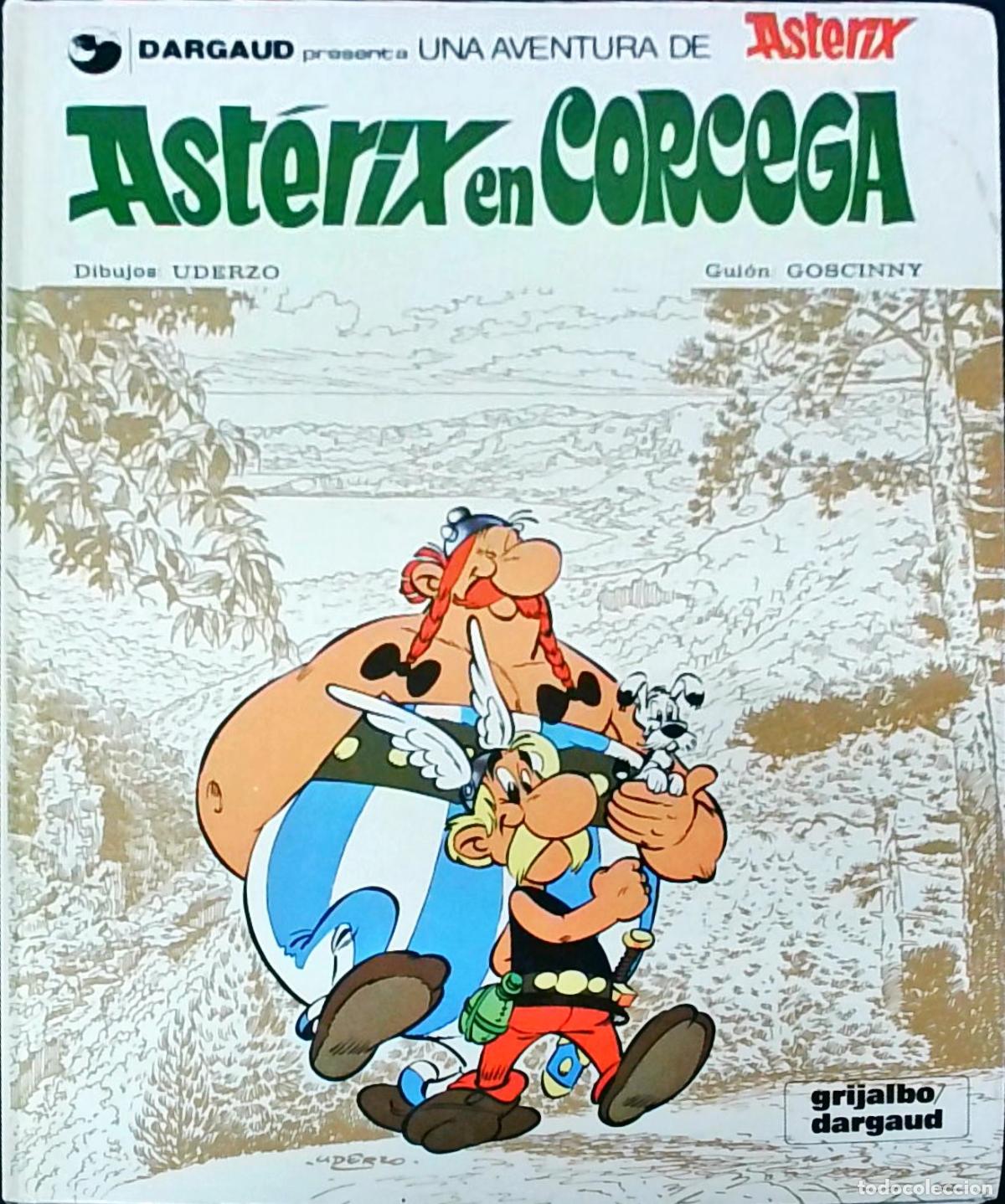 B&uuml;cher: Ast&eacute;rix en C&oacute;rcega. Dargaud presenta Una aventura de Ast&eacute;rix - GOSCINNY y UDERZO:
