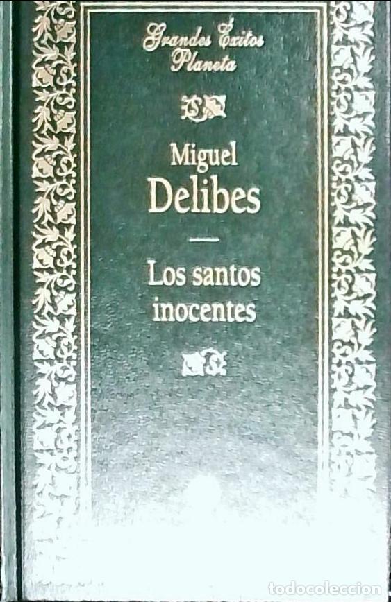 Livres: Los santos inocentes - Delibes, Miguel: