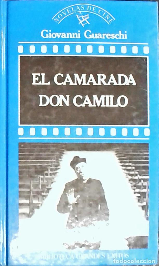Libros: El camarada don Camilo : (con 18 dibujos del autor) - GUARESCHI, Giovanni: