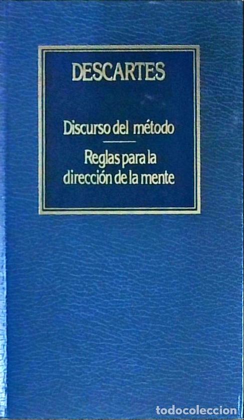 Libros: M&eacute;todo del m&eacute;todo. Reglas para la direcci&oacute;n de la mente - DESCARTES: