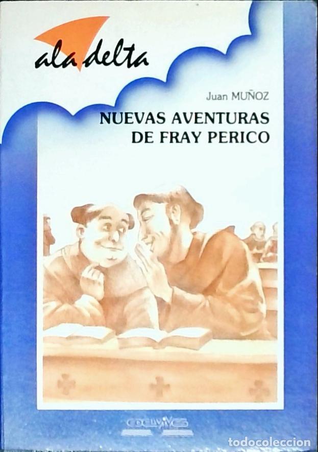 Libri di seconda mano: Nuevas aventuras de fray Perico - Mu&ntilde;oz Mart&iacute;n, Juan :