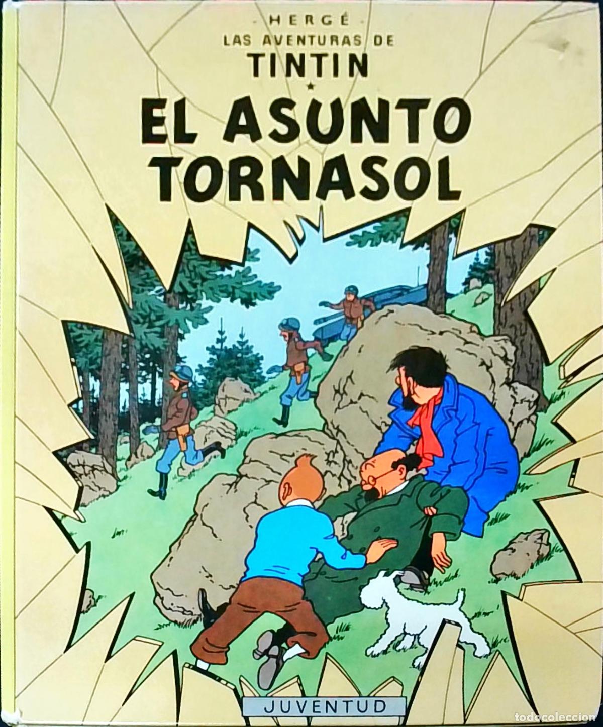 B&uuml;cher: El asunto tornasol. Las aventuras de Tint&iacute;n - HERG&Eacute;: