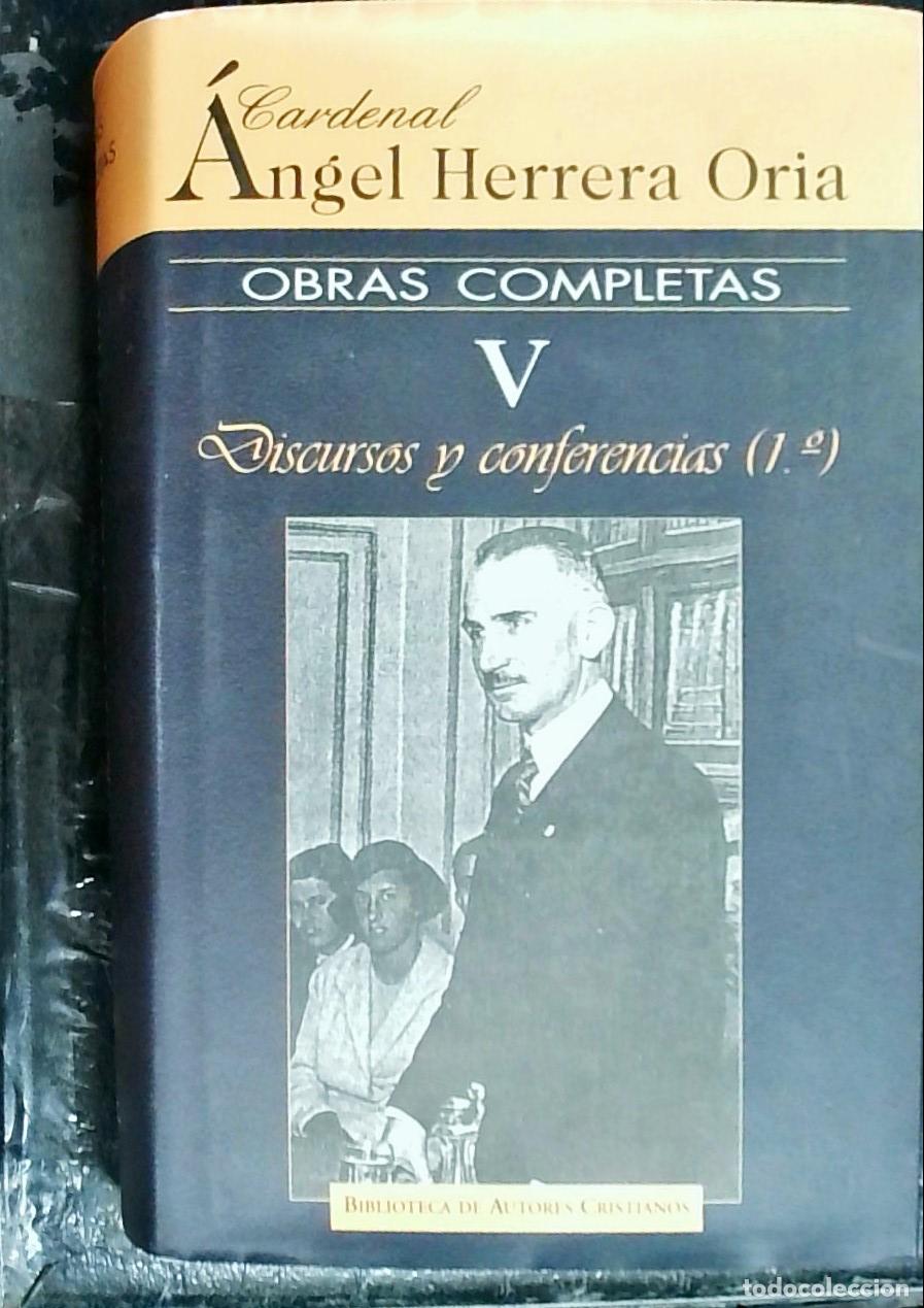 books: Discursos y conferencias (1&ordm;) 1909 -1933 - Herrera Oria, &Aacute;ngel: