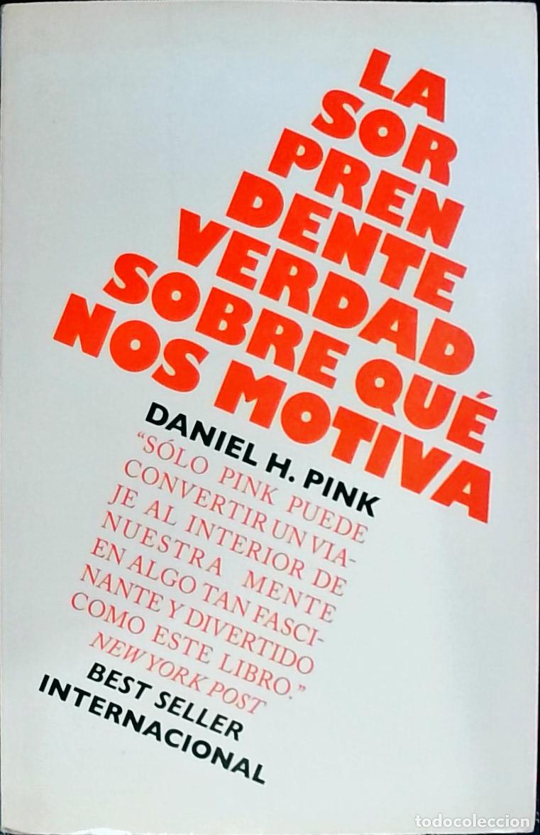 Libri di seconda mano: La sorprendente verdad sobre qu&eacute; nos motiva - Pink, Daniel H: