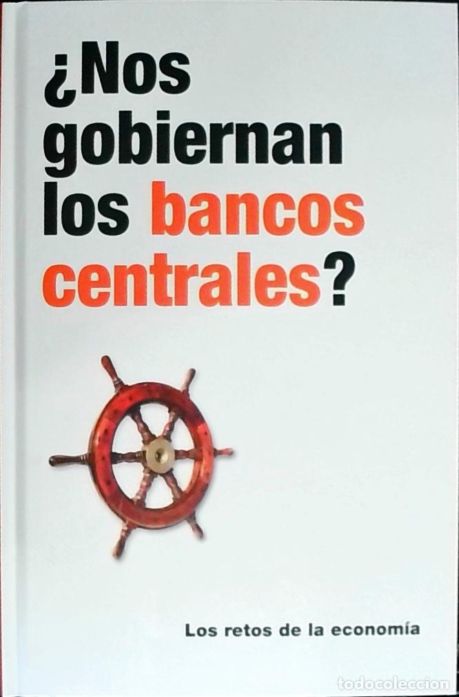 Libri di seconda mano: Nos gobiernan los bancos centrales? - Jorge Sotelo, Enrique:
