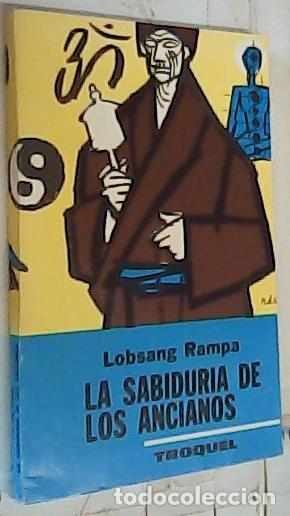 B&uuml;cher: La sabidur&iacute;a de los ancianos - Rampa, Lobsang: