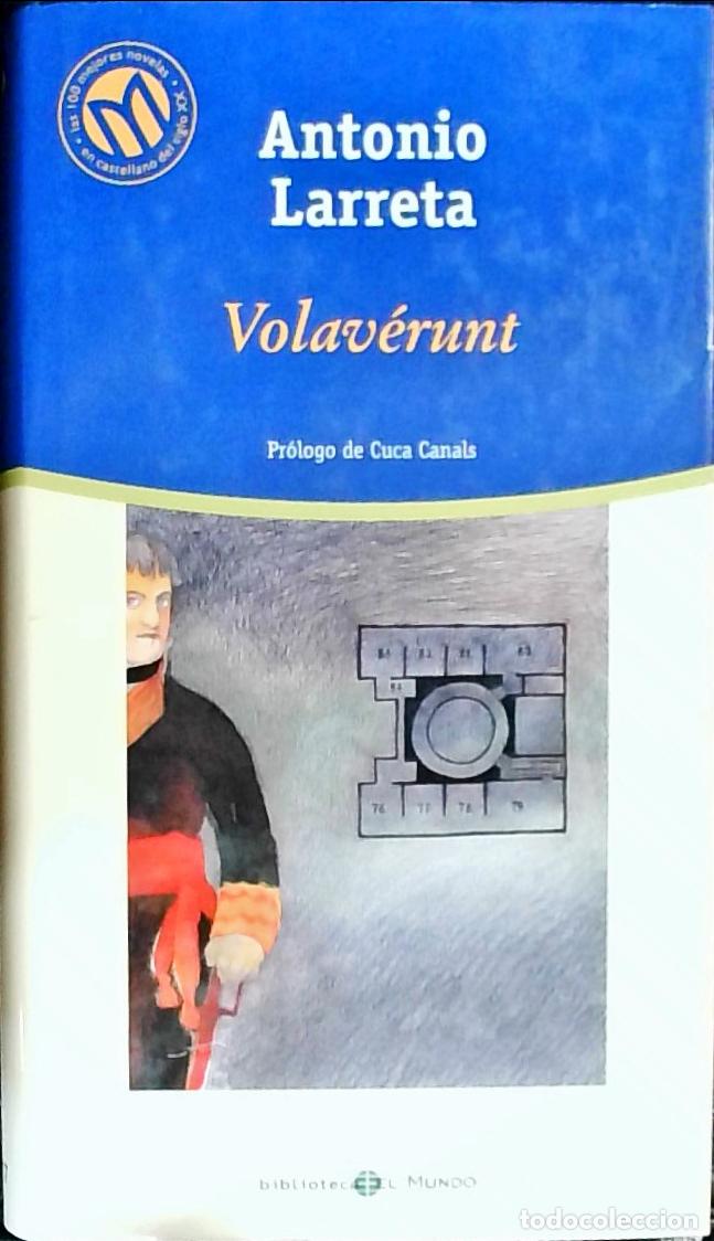 B&uuml;cher: Volav&eacute;runt - Larreta, Antonio: