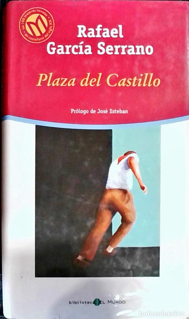 B&uuml;cher: Plaza del Castillo - Garc&iacute;a Serrano, Rafael: