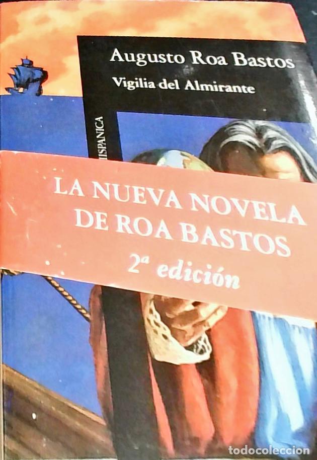 B&uuml;cher: Vigilia del almirante - Roa Bastos, Augusto:
