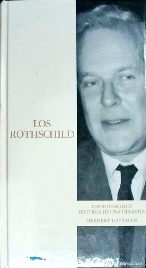 Livres: Los Rothschild, historia de una dinast&iacute;a - Lottman, Herbert: