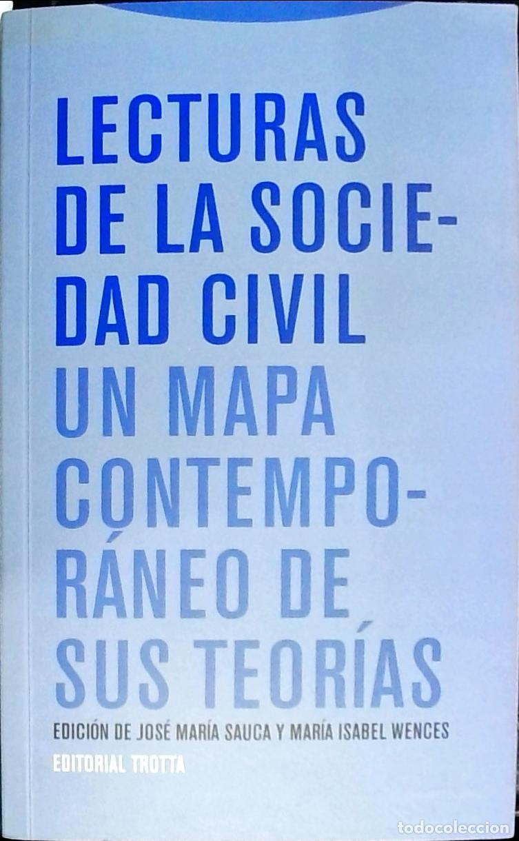 books: Lecturas de la sociedad civil : un mapa contempor&aacute;neo de sus teor&iacute;as - Sauca, Jos&eacute; Mar&iacute;a Wences, Mar