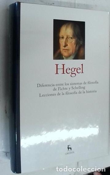 books: Diferencia entre los sistemas de filosof&iacute;a de Fichte y Schlling. Lecciones de la filosof&iacute;a de la his