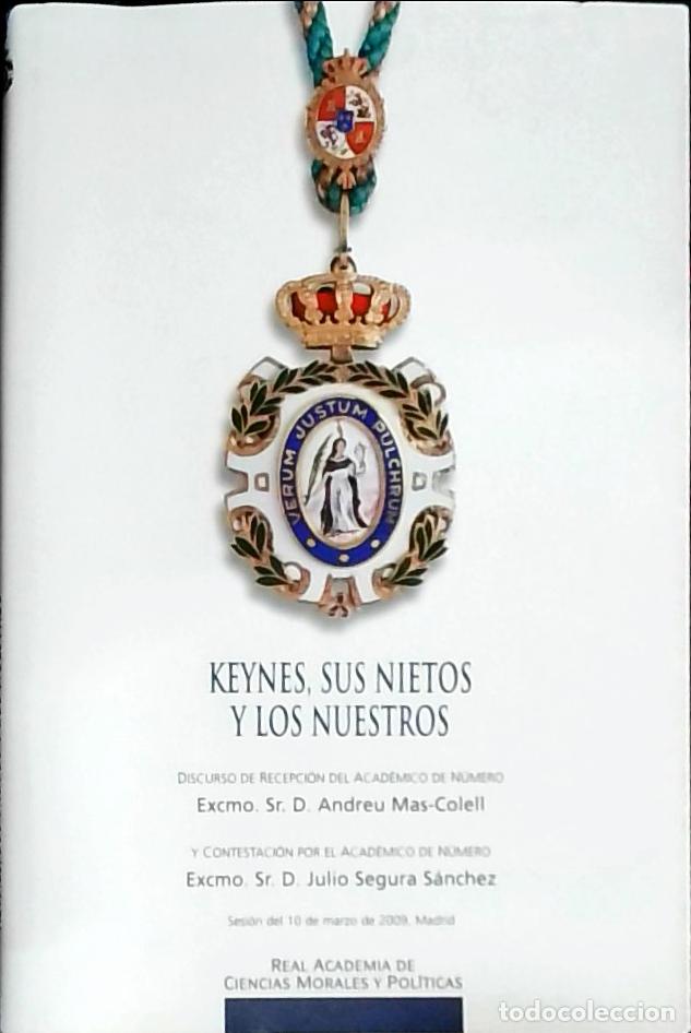 books: Keynes, sus nietos y los nuestros. Discurso de .... y contestaci&oacute;n por .... Sesi&oacute;n de 10 de marzo de