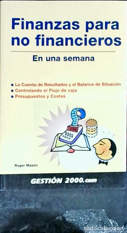 Libros: Finanzas para no financieros en una semana. la cuenta de resultados y el balance de situaci&oacute;n. contr