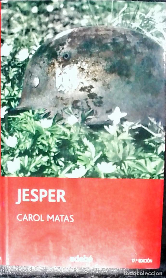 Libros: Jesper - Matas, Carol: