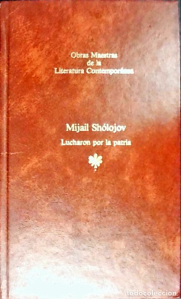 Libros: Lucharon por la patria - Sholojov, Mijail:
