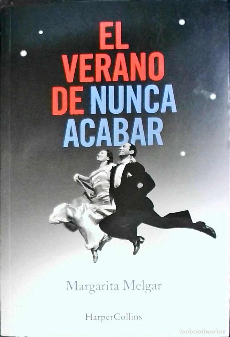Livros em segunda m&atilde;o: El verano de nunca acabar - Melgar, Margarita: