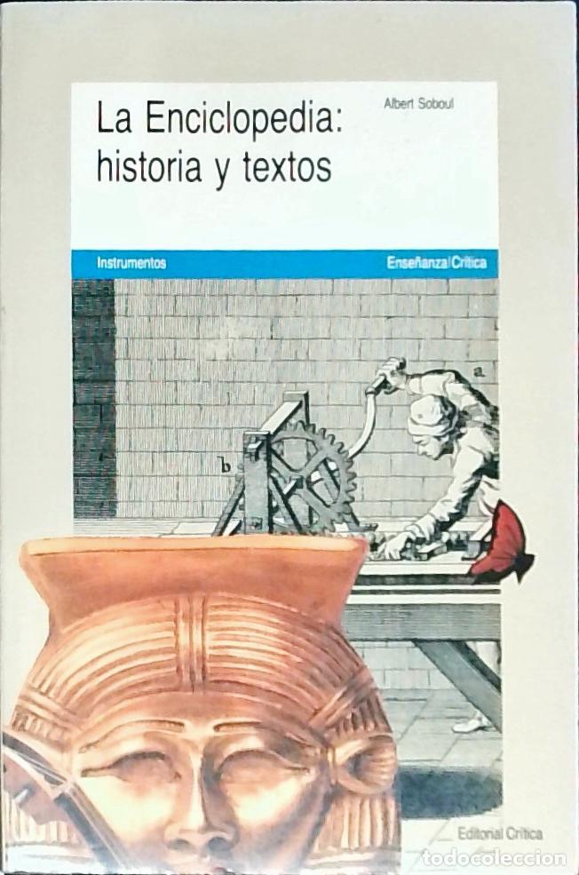 Livros em segunda m&atilde;o: La enciclopedia: historia y textos - SOBOUL, Albert:
