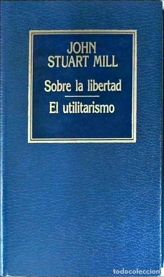 Livros em segunda m&atilde;o: Sobre la libertad. El utilitarismo - MILL, John Stuart: