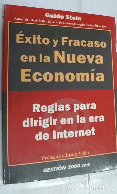 Livros em segunda m&atilde;o: &Eacute;xito y fracaso en la nueva econom&iacute;a : reglas para dirigir en la era de Internet - Stein, Guido: