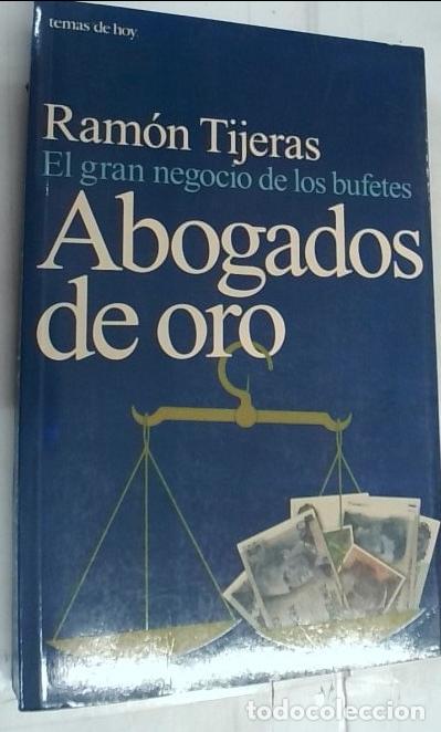 Livros em segunda m&atilde;o: Abogados de oro - Tijeras, Ram&oacute;n: