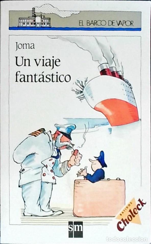 Livros em segunda m&atilde;o: Una viaje fant&aacute;stico - Joma Huguet, Rosa: