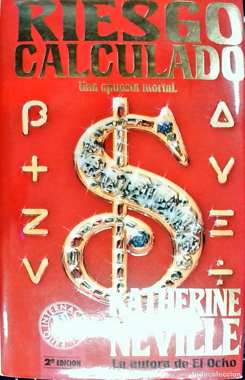 Libri di seconda mano: Riesgo calculado - NEVILLE, Katherine: