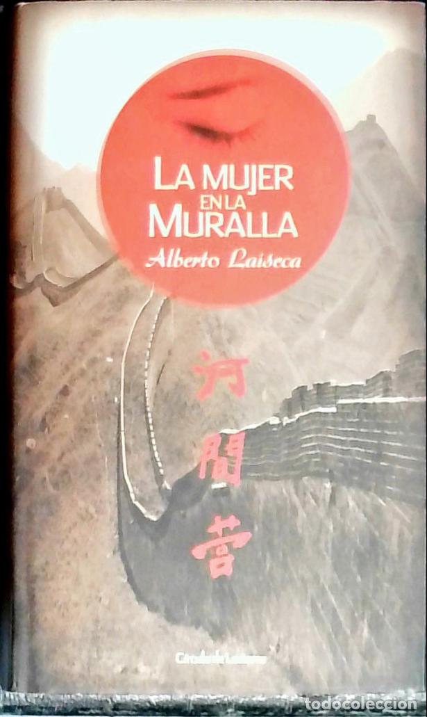 Libri di seconda mano: La mujer en la muralla - LAISECA, Alberto: