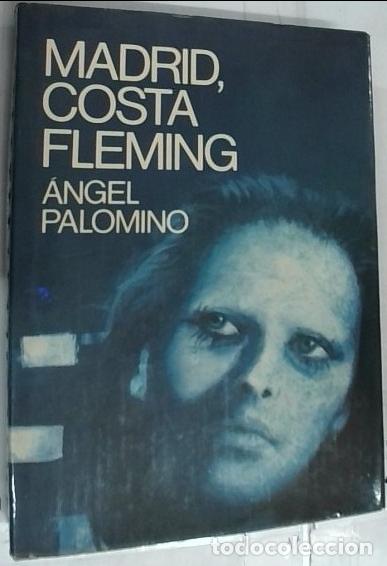 Libri di seconda mano: Madrid, Costa Fleming - Palomino, &Aacute;ngel: