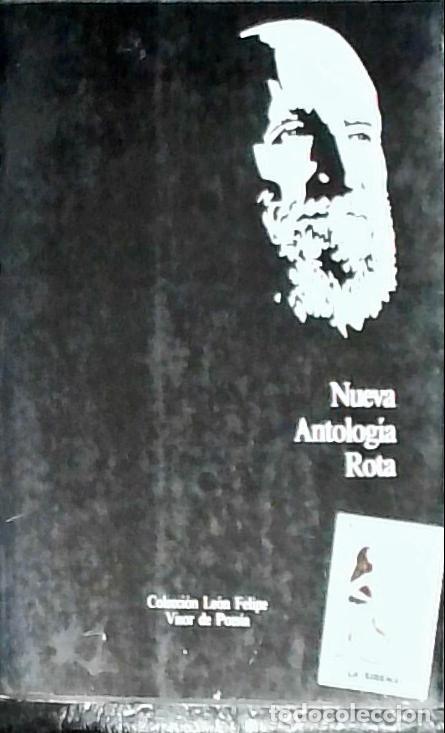 Libri di seconda mano: Nueva Antolog&iacute;a Rota - Le&oacute;n Felipe: