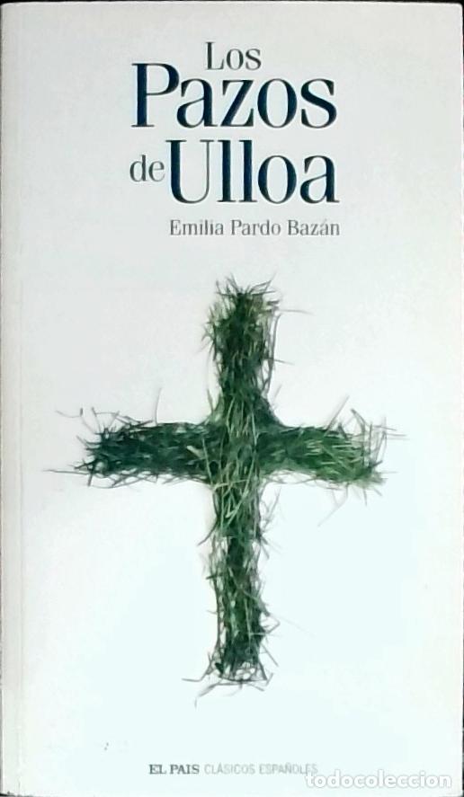 B&uuml;cher: Los pazos de Ulloa - PARDO BAZAN, Emilia: