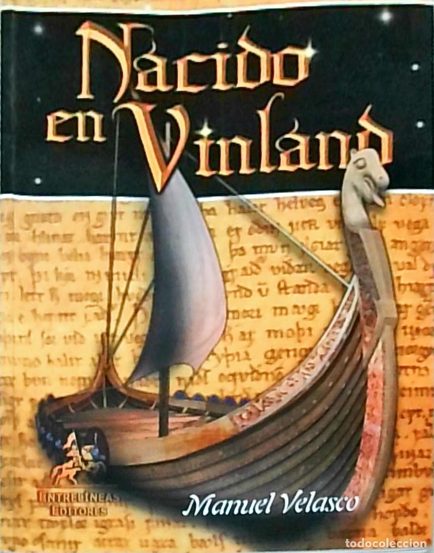 B&uuml;cher: Nacido en Vinland - VELASCO, Manuel: