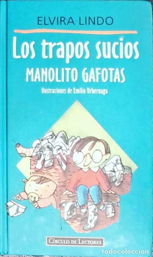 books: Los trapos sucios : Manolito Gafotas - Lindo, Elvira: