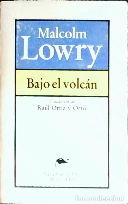 Livros em segunda m&atilde;o: Bajo el volc&aacute;n - Lowry, Malcolm: