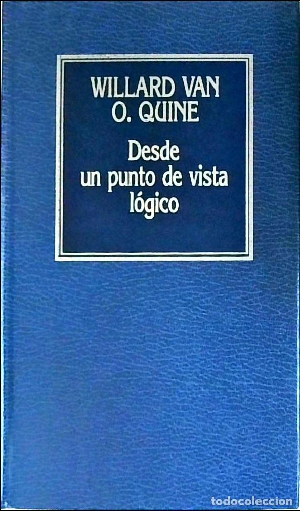 books: Desde un punto de vista l&oacute;gico - QUINE, Willard van Orman:
