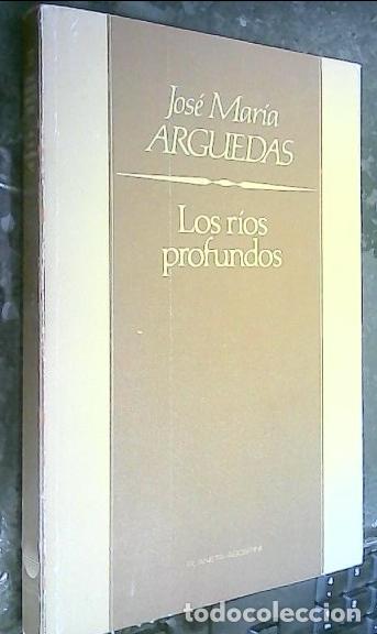 books: Los r&iacute;os profundos - Arguedas, Jos&eacute; Mar&iacute;a: